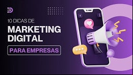Marketing Digital: veja 10 dicas para melhorar seu negócio Marketing Digital: veja 10 dicas para melhorar seu negócio